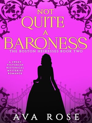 cover image of Not Quite a Baroness